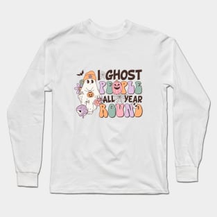 I Ghost People All Year Round Long Sleeve T-Shirt